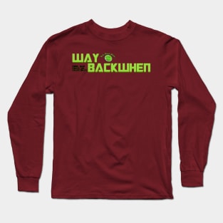 Way Back Prime 1 Long Sleeve T-Shirt